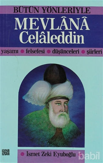 Picture of Bütün Yönleriyle Mevlana Celaleddin