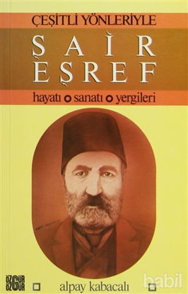 Picture of Çeşitli Yönleriyle Şair Eşref