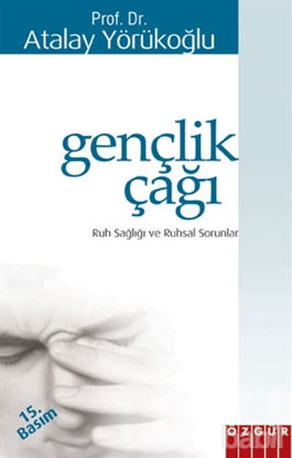 Picture of Gençlik Çağı Ruh Sağlığı ve Ruhsal Sorunları