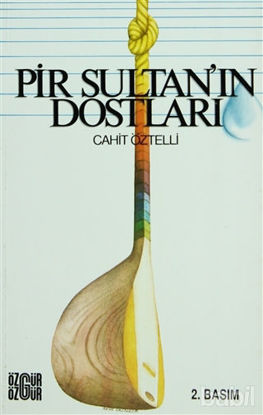 Picture of Pir Sultan’ın Dostları