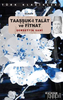 Picture of Taaşşuk-ı Talat ve Fitnat