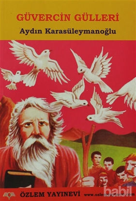 Picture of Güvercin Gülleri