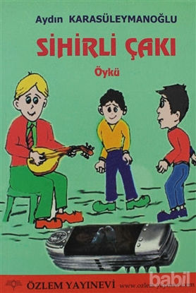 Picture of Sihirli Çakı