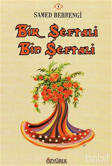 Picture of Bir Şeftali Bin Şeftali