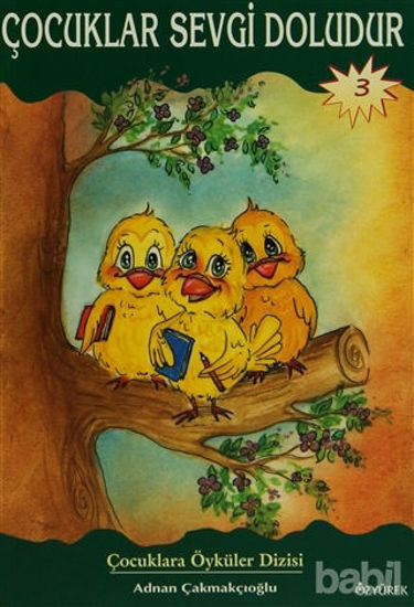 Picture of Çocuklar Sevgi Doludur