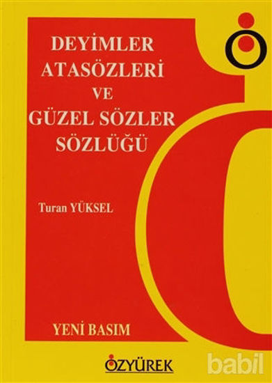 Picture of Deyimler, Atasözleri ve Güzel Sözler Sözlüğü