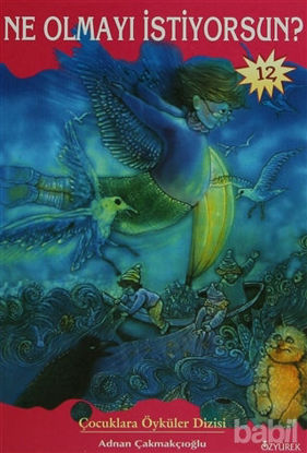 Picture of Ne Olmayı İstiyorsun?