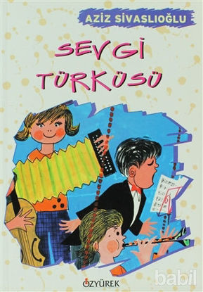 Picture of Sevgi Türküsü