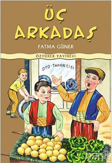 Picture of Üç Arkadaş