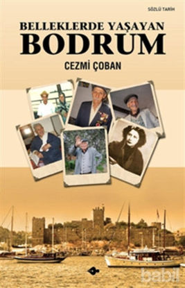 Picture of Belleklerde Yaşayan Bodrum