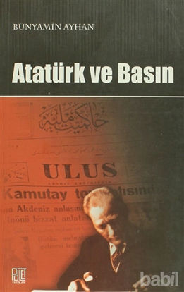Picture of Atatürk ve Basın