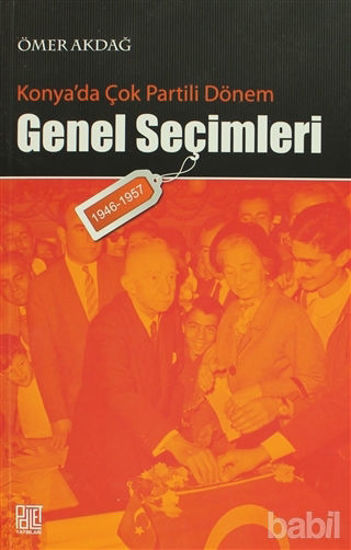 Picture of Konya’da Çok Partili Dönem Genel Seçimleri (1946-1957)