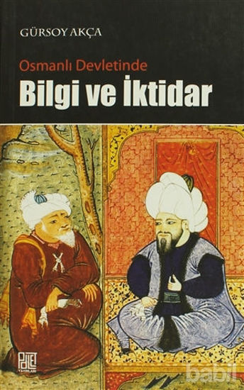 Picture of Osmanlı Devletinde Bilgi ve İktidar