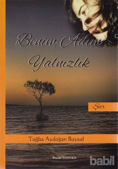 Picture of Benim Adım Yalnızlık