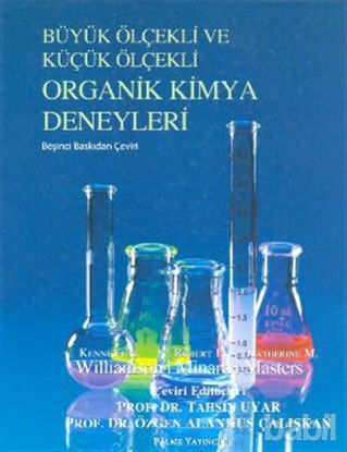 Picture of Büyük Ölçekli ve Küçük Ölçekli Organik Kimya Deneyleri