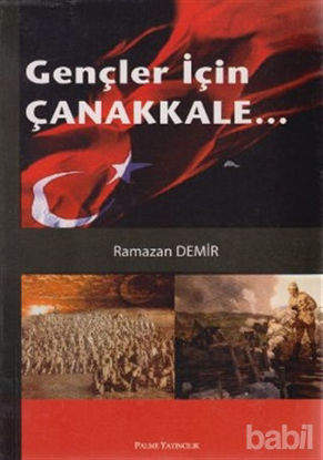 Picture of Gençler İçin Çanakkale...