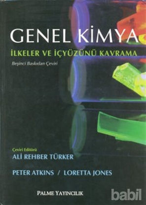 Picture of Genel Kimya - İlkeler ve İçyüzünü Kavramı
