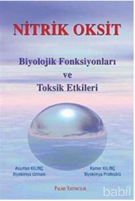 Picture of Nitrik Oksit Biyolojik Fonsiyonları ve Toksik Etkileri