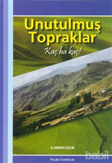 Picture of Unutulmuş Topraklar