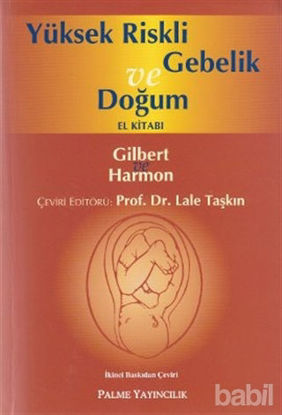 Picture of Yüksek Riskli Gebelik ve Doğum El Kitabı