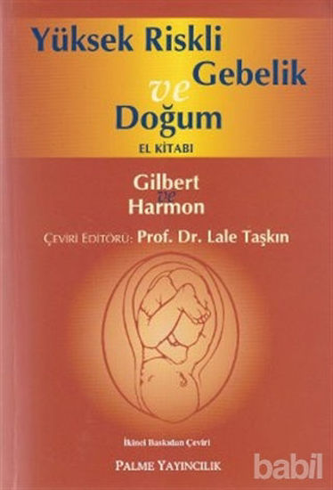Picture of Yüksek Riskli Gebelik ve Doğum El Kitabı