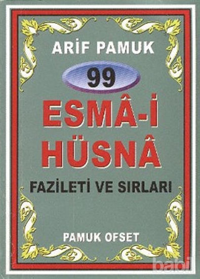 Picture of 99 Esma-i Hüsna Fazileti ve Sırları (Dua-099)