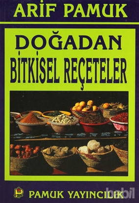Picture of Doğadan Bitkisel Reçeteler (Bitki-016)