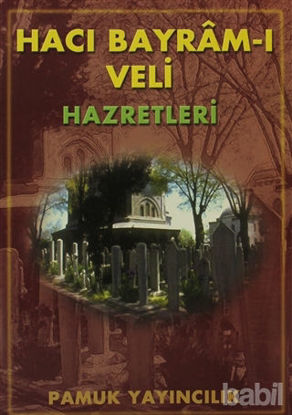 Picture of Hacı Bayram-ı Veli Hazretleri (Evliya-006)