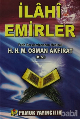 Picture of İlahi Emirler (Sohbet-005)