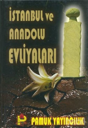 Picture of İstanbul ve Anadolu Evliyaları (Evliya-002)