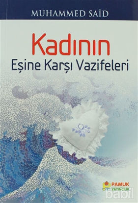 Picture of Kadının Eşine Karşı Vazifeleri (Aile-001)