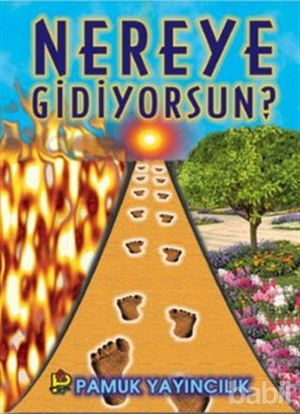 Picture of Nereye Gidiyorsun? (Kıyamet-009)