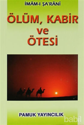 Picture of Ölüm, Kabir ve Ötesi (Kıyamet-003)
