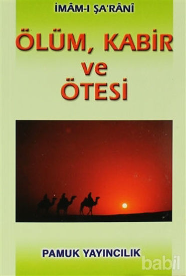 Picture of Ölüm, Kabir ve Ötesi (Kıyamet-003)