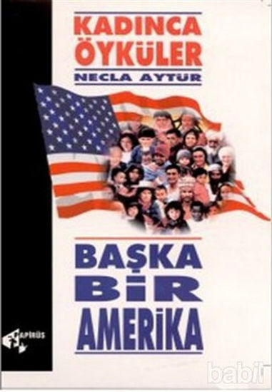 Picture of Başka Bir Amerika Kadınca Öyküler