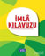 Picture of İmla Kılavuzu