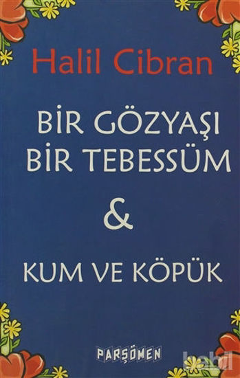 Picture of Bir Gözyaşı Bir Tebessüm - Kum ve Köpük