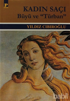 Picture of Kadın Saçı Büyü ve "Türban"