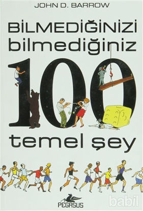 Picture of Bilmediğinizi Bilmediğiniz 100 Temel Şey