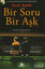 Picture of Bir Soru Bir Aşk