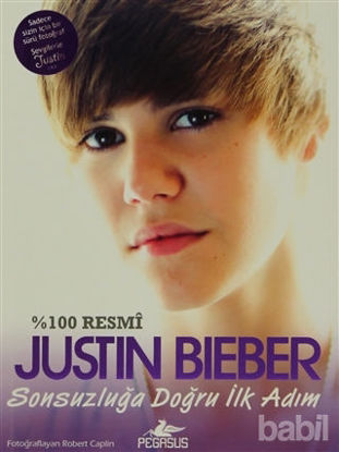 Picture of Justin Bieber Sonsuzluğa Doğru İlk Adım