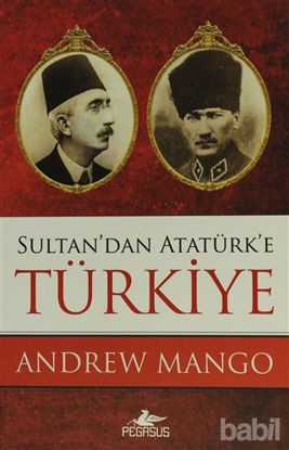 Picture of Sultan’dan Atatürk’e Türkiye