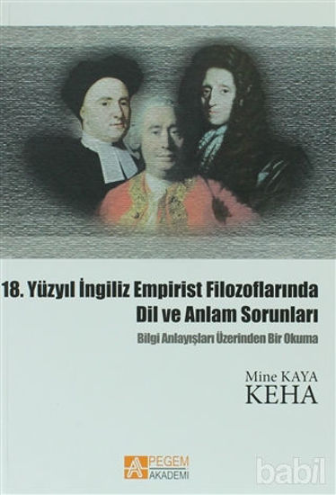 Picture of 18. Yüzyıl İngiliz Empirist Filozoflarında Dil ve Anlam Sorunları