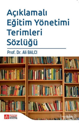 Picture of Açıklamalı Eğitim Yönetimi Terimleri Sözlüğü