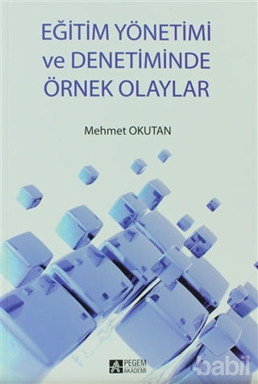 Picture of Eğitim Yönetimi ve Denetiminde Örnek Olaylar