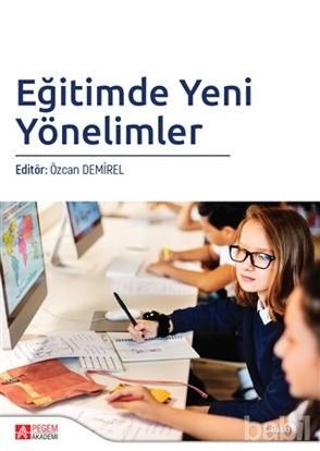 Picture of Eğitimde Yeni Yönelimler