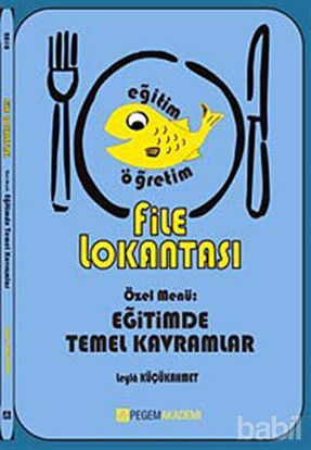 Picture of File Lokantası Özel Menü: Eğitimde Temel Kavramlar