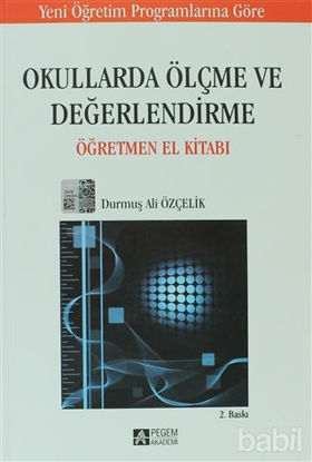 Picture of Okullarda Ölçme ve Değerlendirme Öğretmen El Kitabı