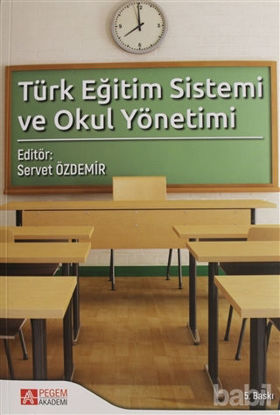 Picture of Türk Eğitim Sistemi ve Okul Yönetimi