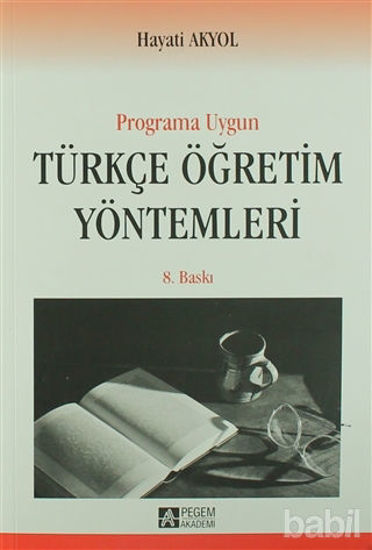 Picture of Programa Uygun Türkçe Öğretim Yöntemleri